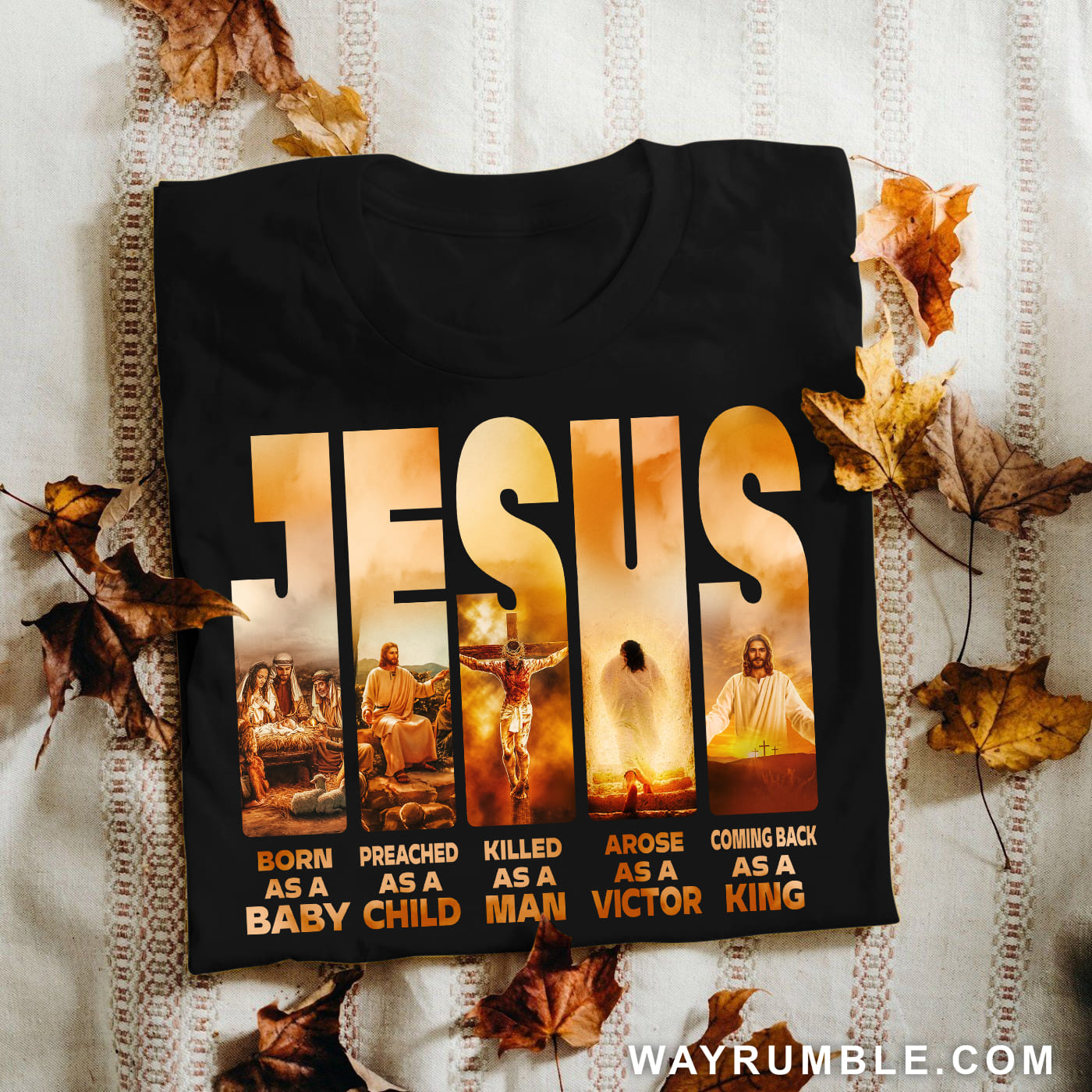The life of Jesus, Jesus comes back as a King – Jesus TeeShirt