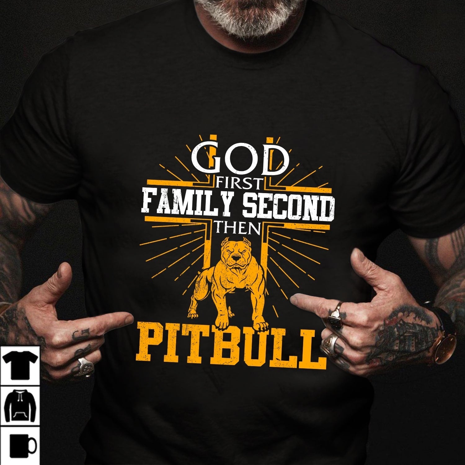 Pit Bull – God first Family second then Pit Bull – T Shirt