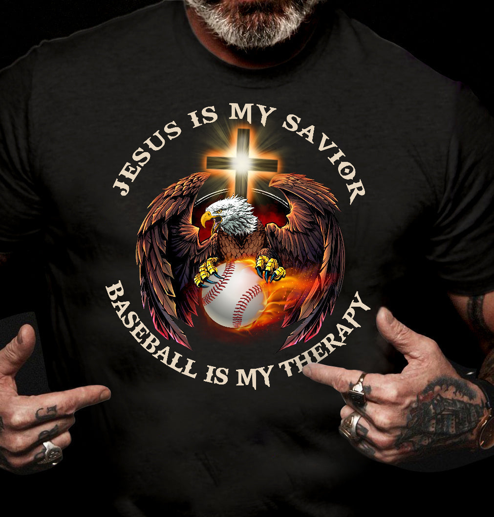 Eagle – Jesus is my savior, baseball is my therapy – Baseball T Shirt