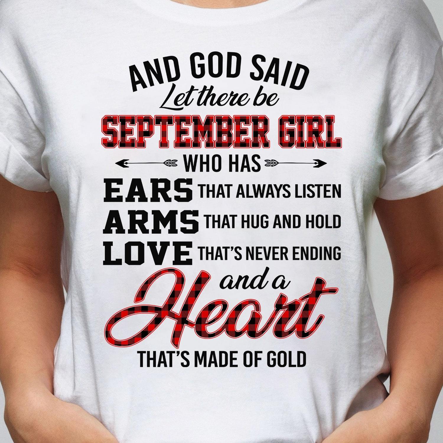 September Girl – And God said let there be – Jesus T Shirt